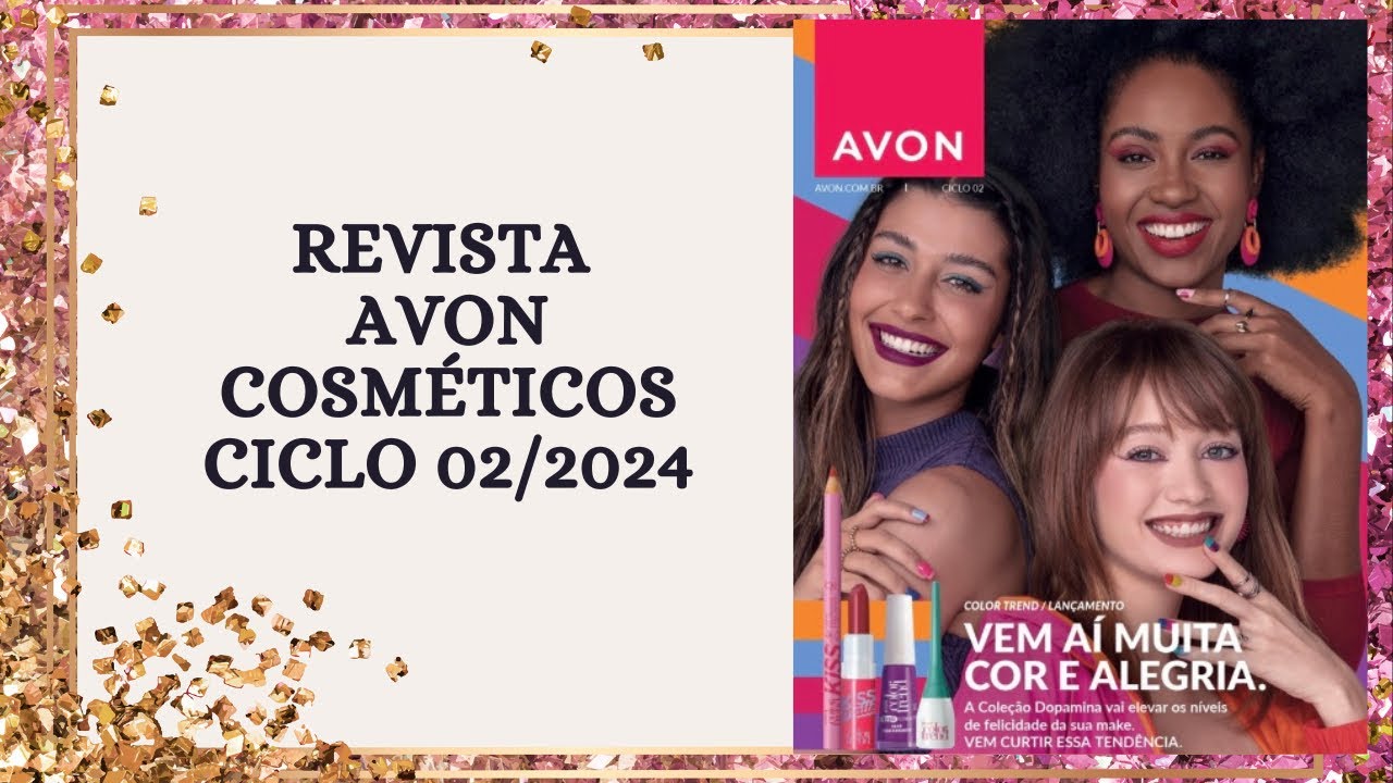 Revista Avon Cosméticos Ciclo 02/2024