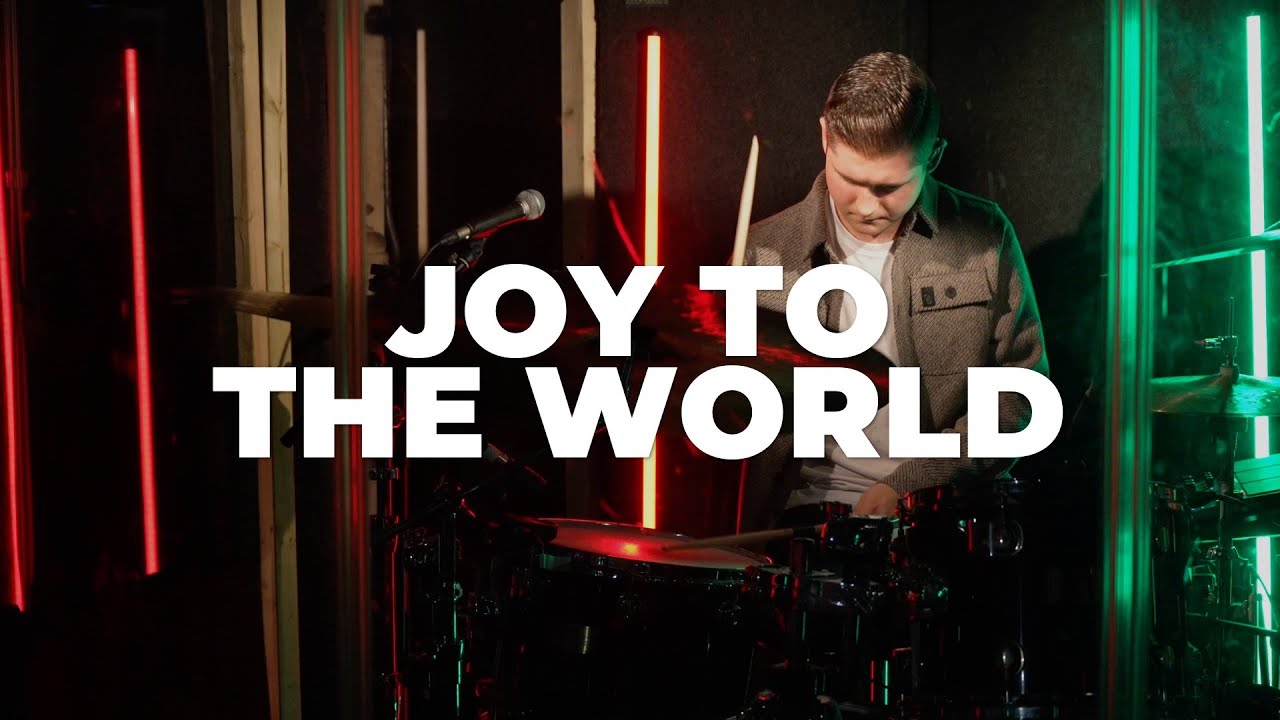 Joy To The World Drum Cover || Phil Wickham & Brandon Lake