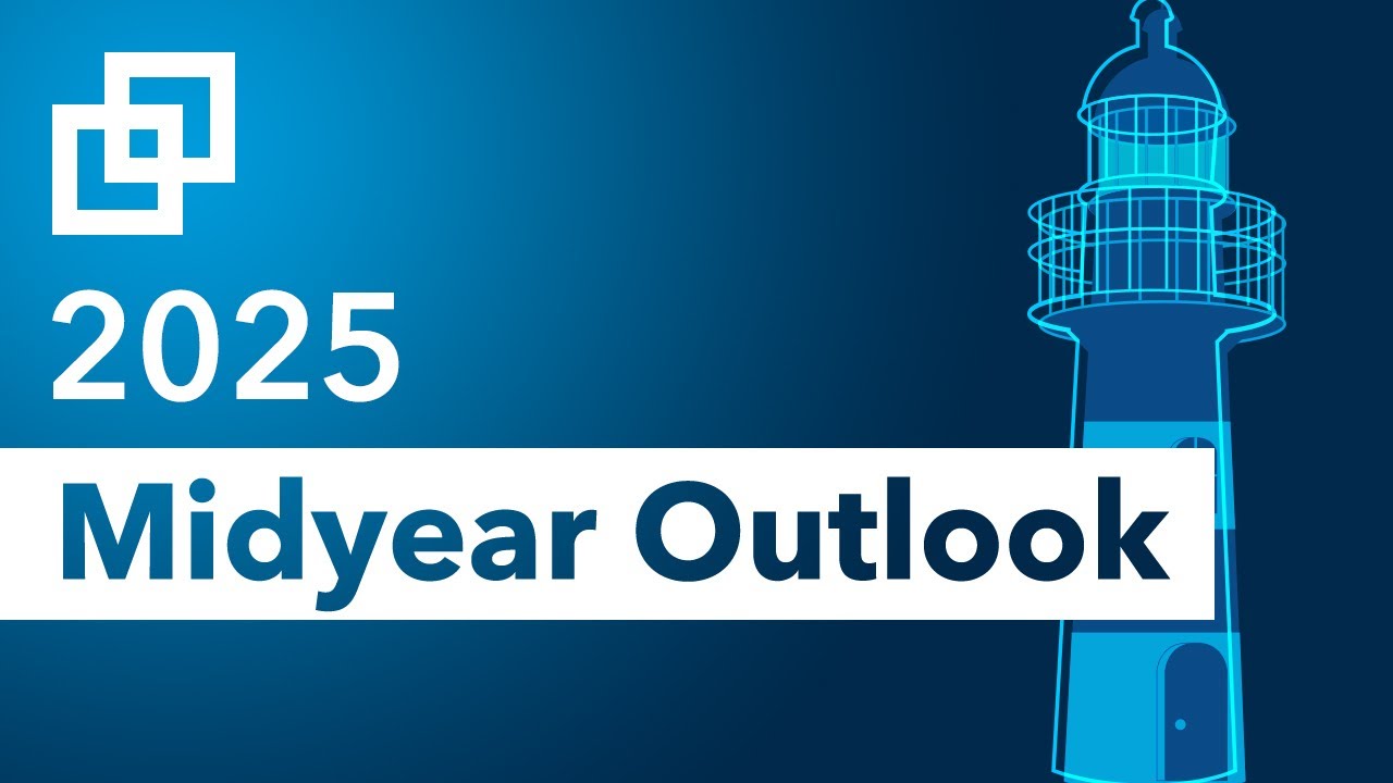 What's next for markets? | 2025 Midyear Investment Outlook
