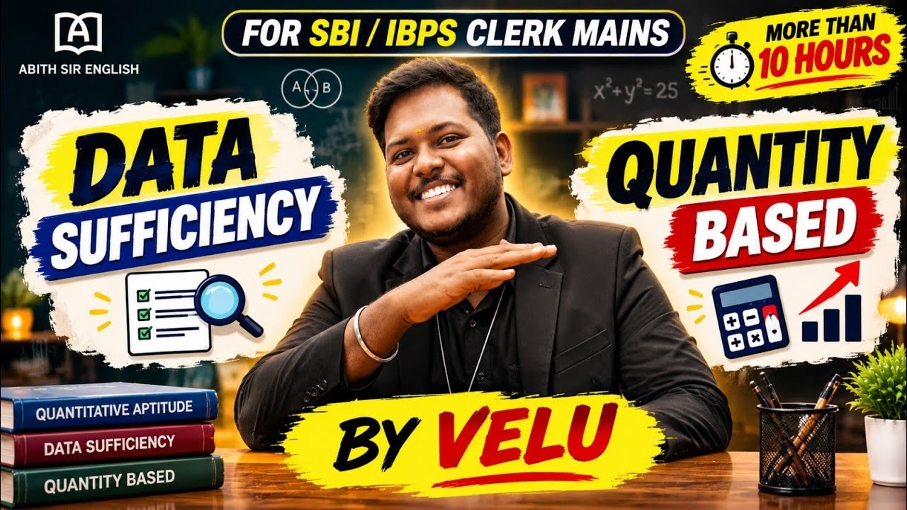 One shot video for data sufficiency and quantity based Aptitude | For IBPS/SBI clerk mains | By VELU