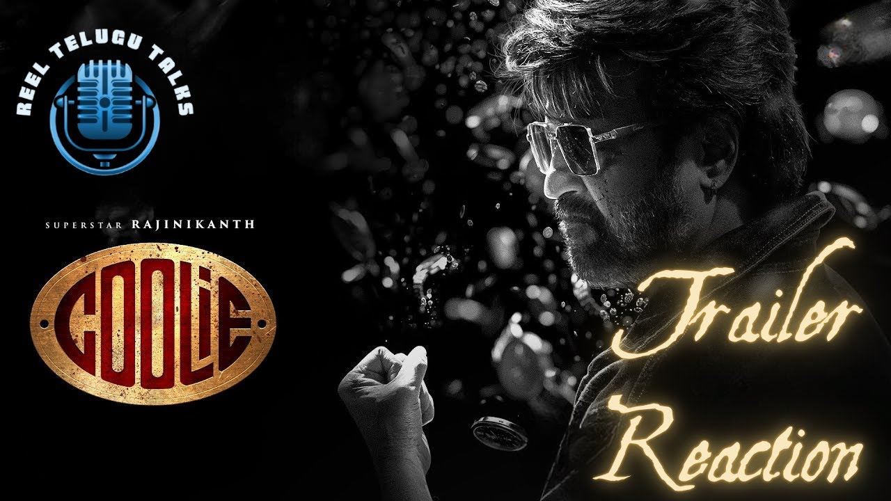 COOLIE TRAILER REACTION!!!🔥🔥| Rajinikanth and Lokesh Vintage Swag & Mass Power!