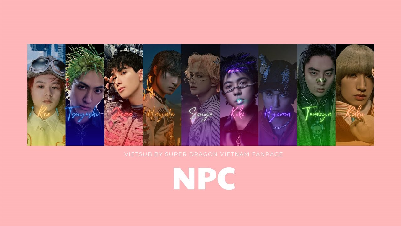 |VIETSUB/ROMANJI| LYRICS COLOR CODED「NPC」SUPER★DRAGON