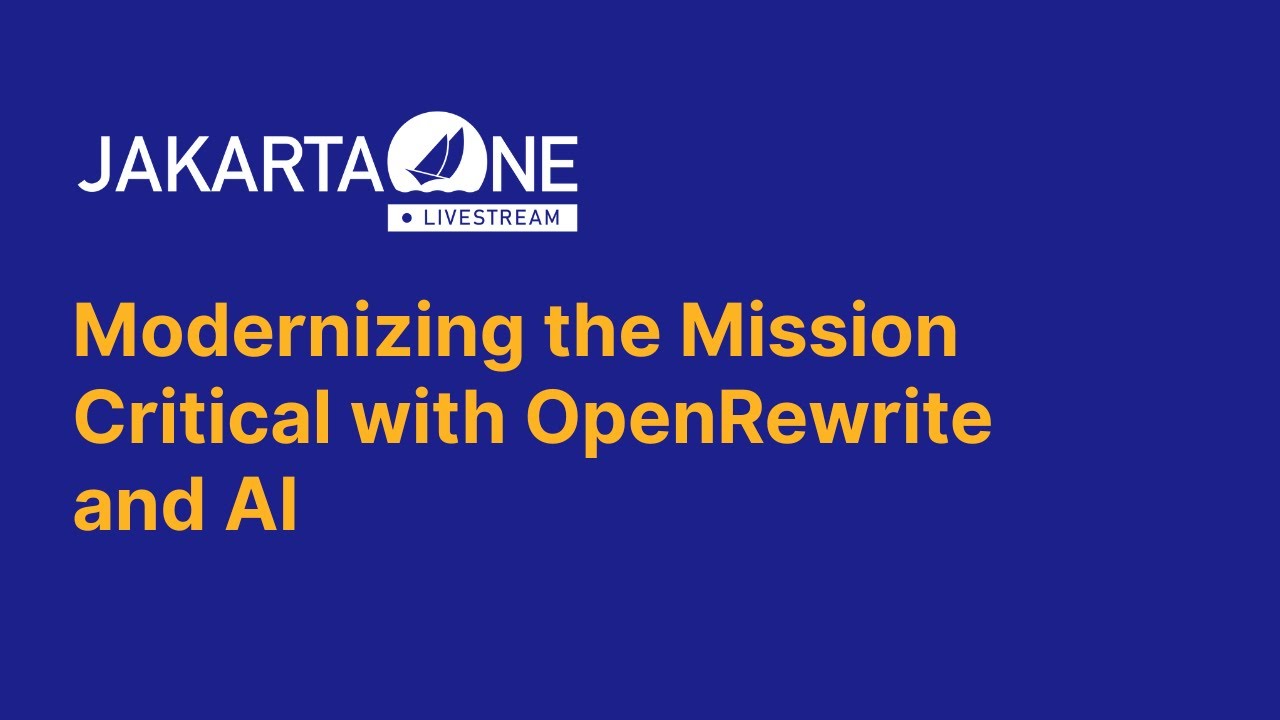 Modernizing the Mission Critical with OpenRewrite and AI