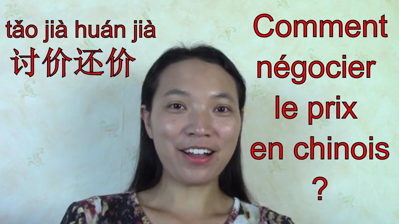 Le pouvoir d'achat - Comment négocier le prix en chinois ?