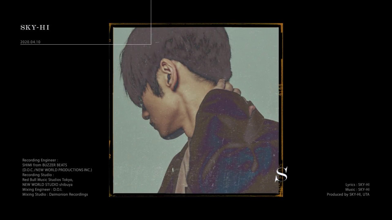 SKY-HI / そこにいた (sokoniita) -Lyric Video-