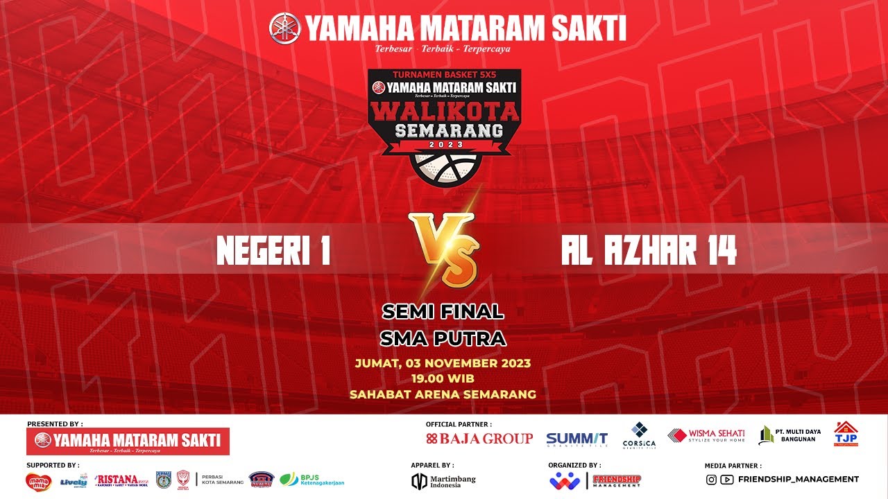 SEMI FINAL SMA NEGERI 1 VS SMA AL AZHAR 14 (PUTRA) -  WALIKOTA SEMARANG CUP SERI 2