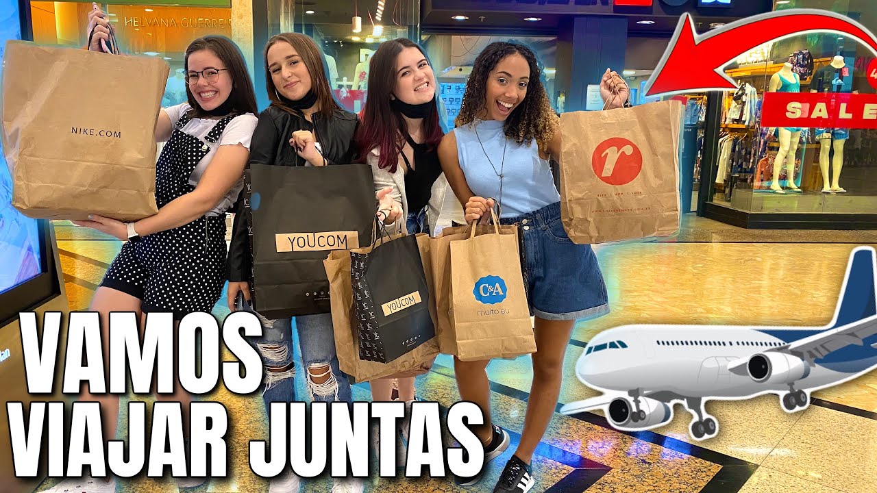 MINHAS AMIGAS E EU GASTAMOS TODO NOSSO DINHEIRO COMPRANDO ROUPAS PRA VIAJAR