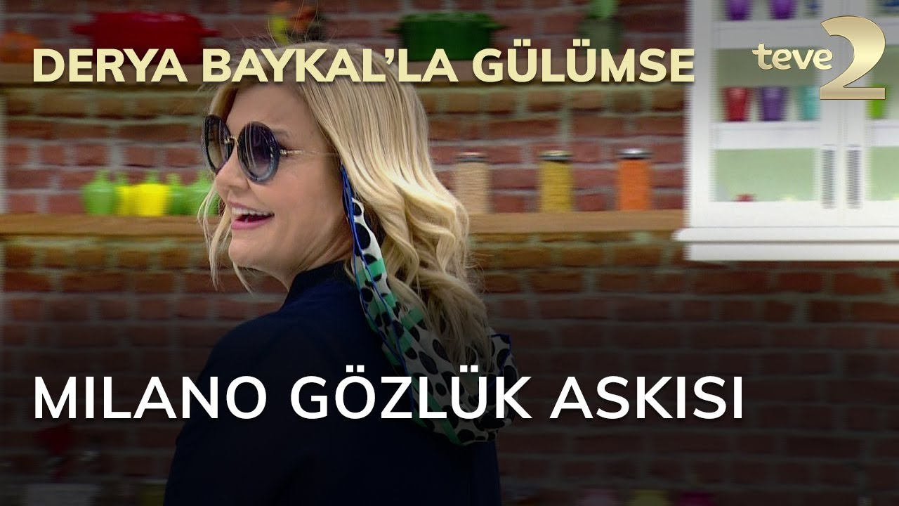 Derya Baykal'la Gülümse: Milano Gözlük Askısı