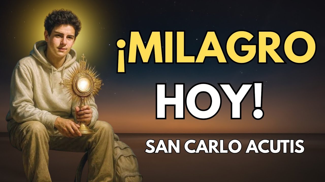 Oración Poderosa de Cuaresma a San Carlos Acutis - Milagro de Sanación y Restauración Hoy