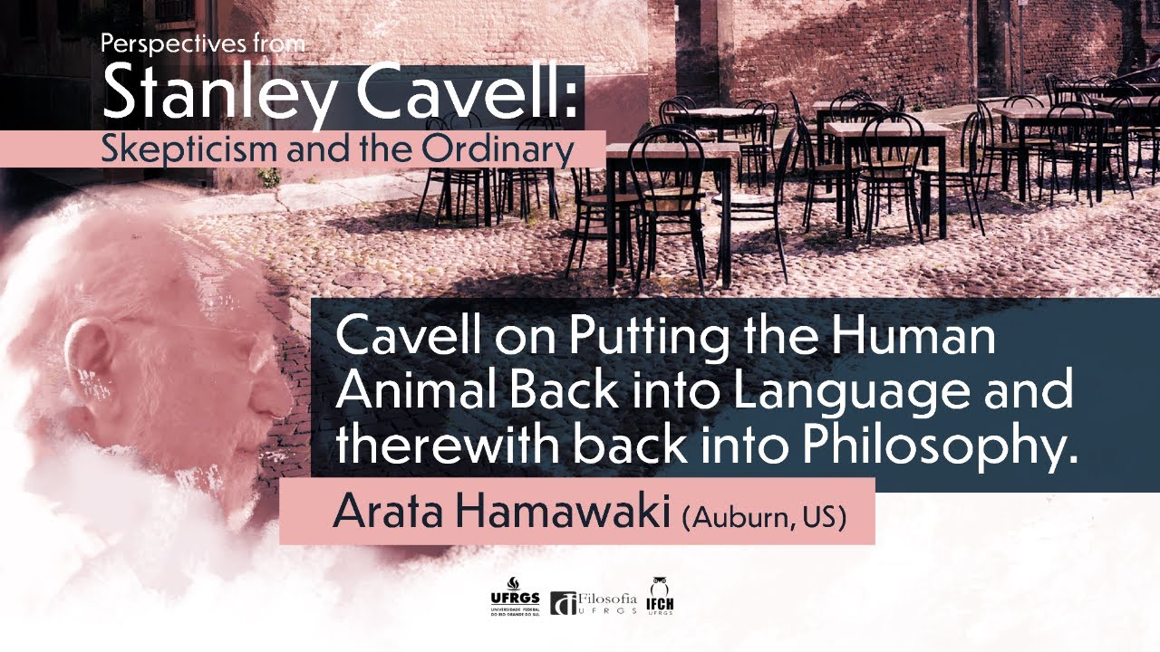 Perspectives From Cavell - Cavell on Putting the Human Animal Back into Language