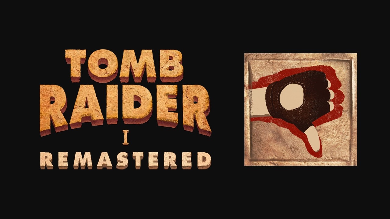 Tomb Raider I Remastered - Achievements - Ave, Lara!
