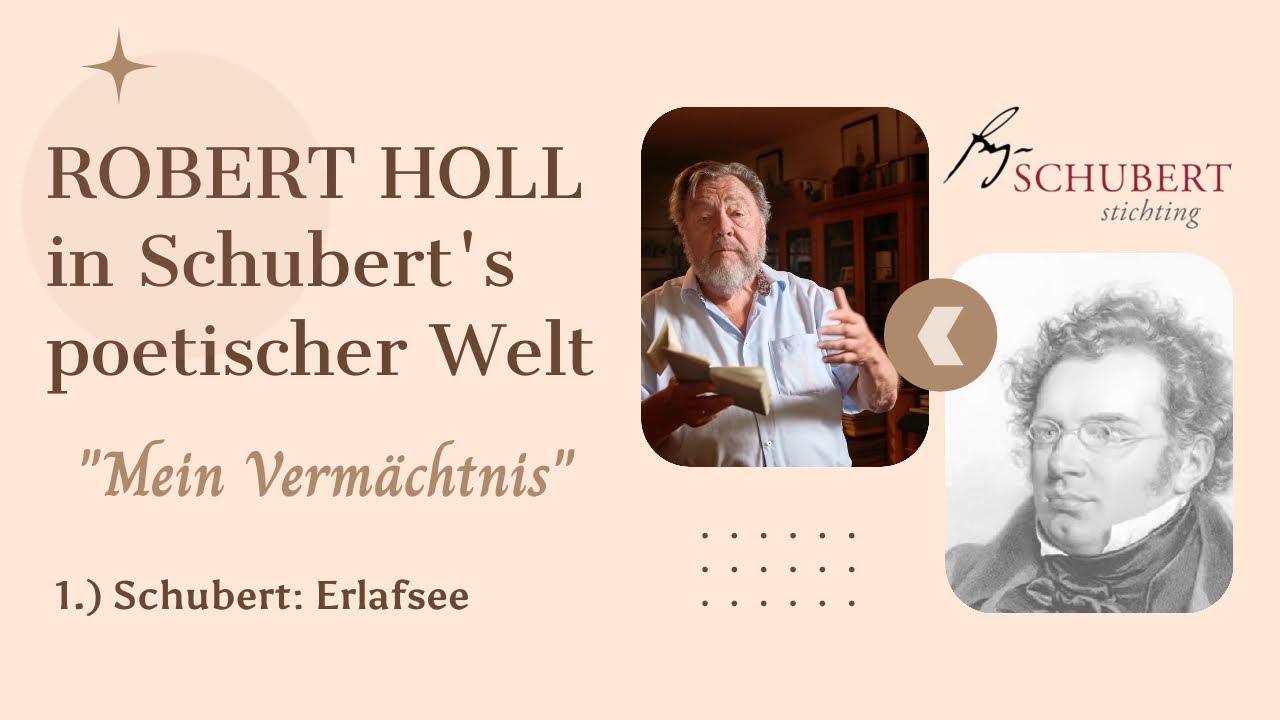 Schubert: Erlafsee | Robert Holl in Schubert's poetischer Welt - 