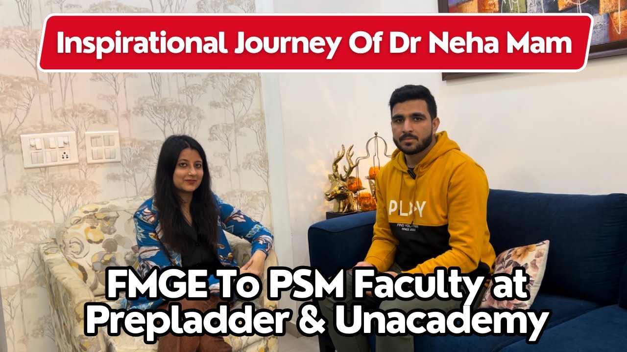 Journey of ​⁠@drnehataneja Mam - From FMGE To PSM Faculty at Prepladder & Unacademy 🔥