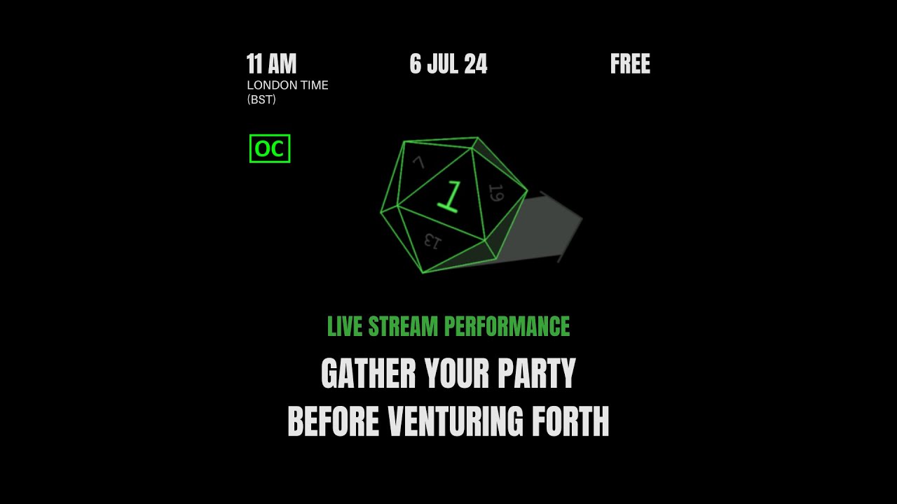 Live Stream Reading - Gather Your Party Before Venturing Forth