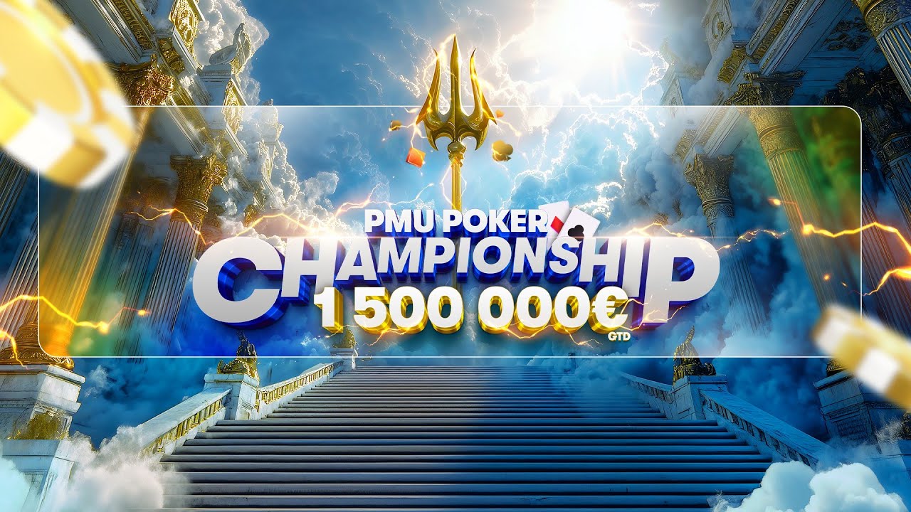 🔱PMU Poker Championship✨EtiennePKR en session du samedi🏆