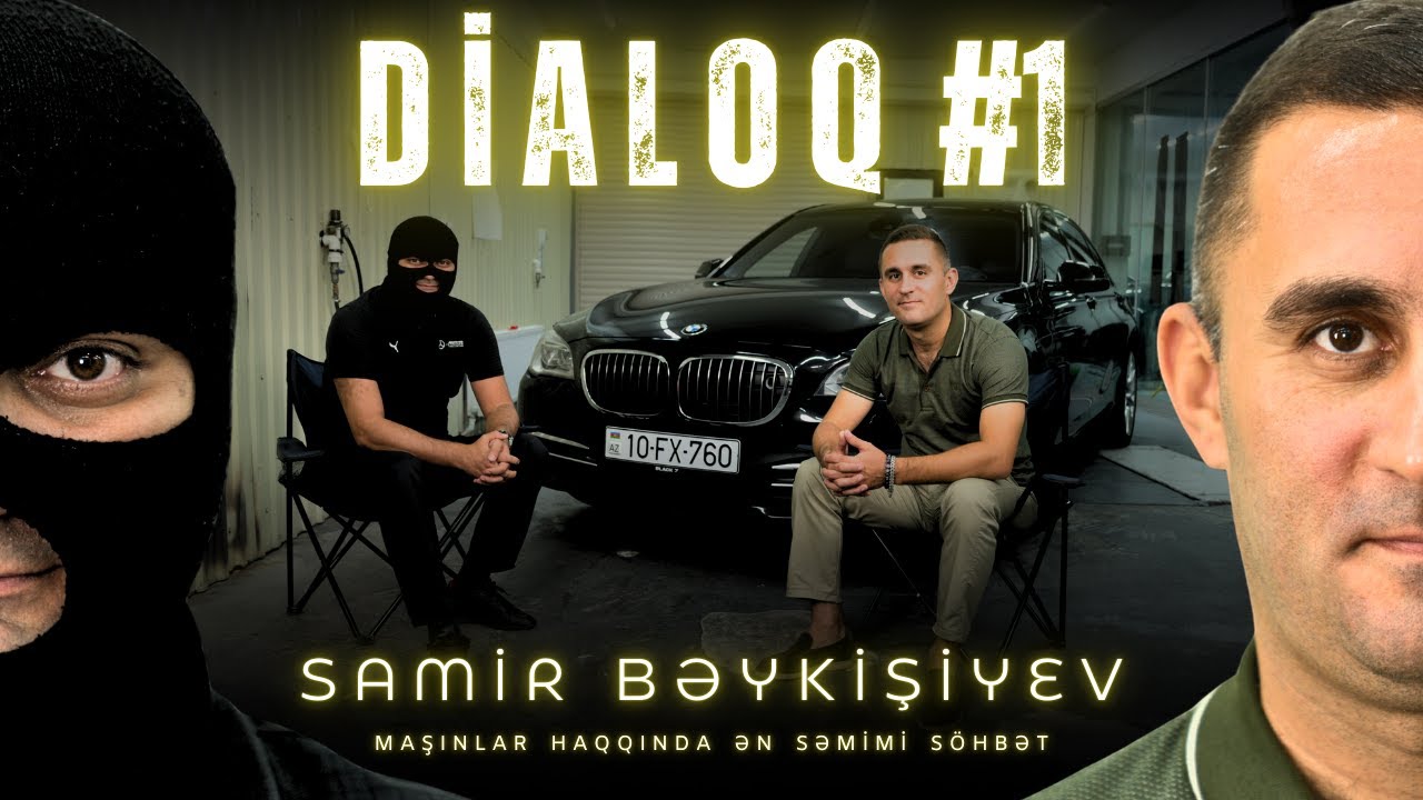 Dialoq №1 Samir Bəykişiyev