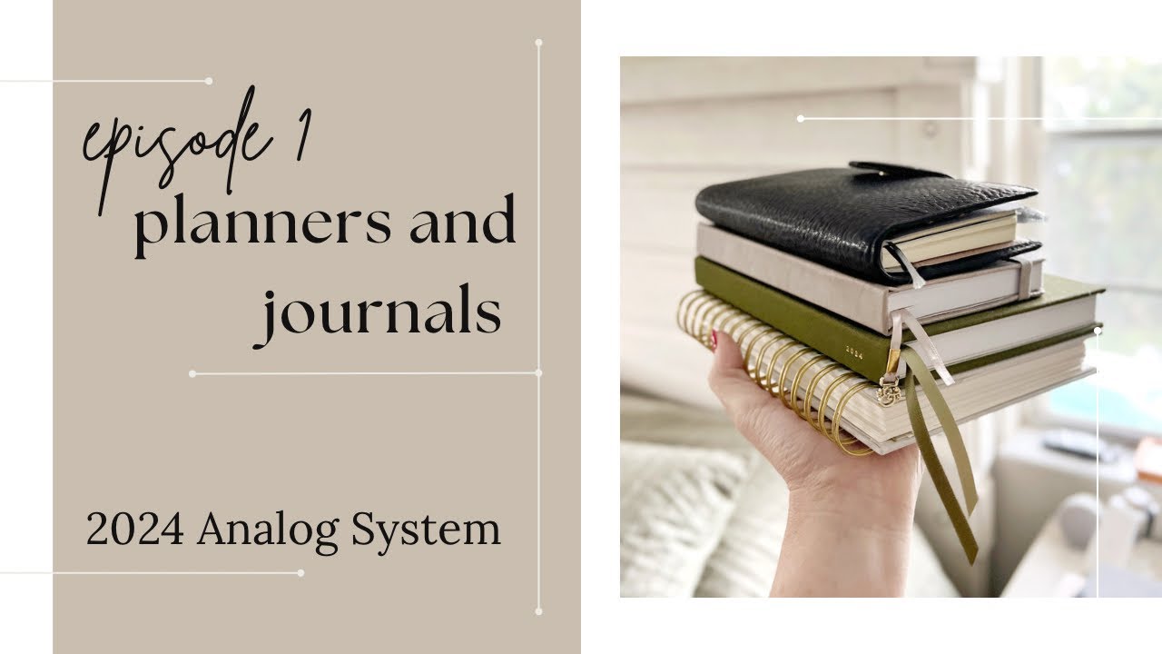 2024 Planners and Journals | Tips for using multiple planners and journals successfully