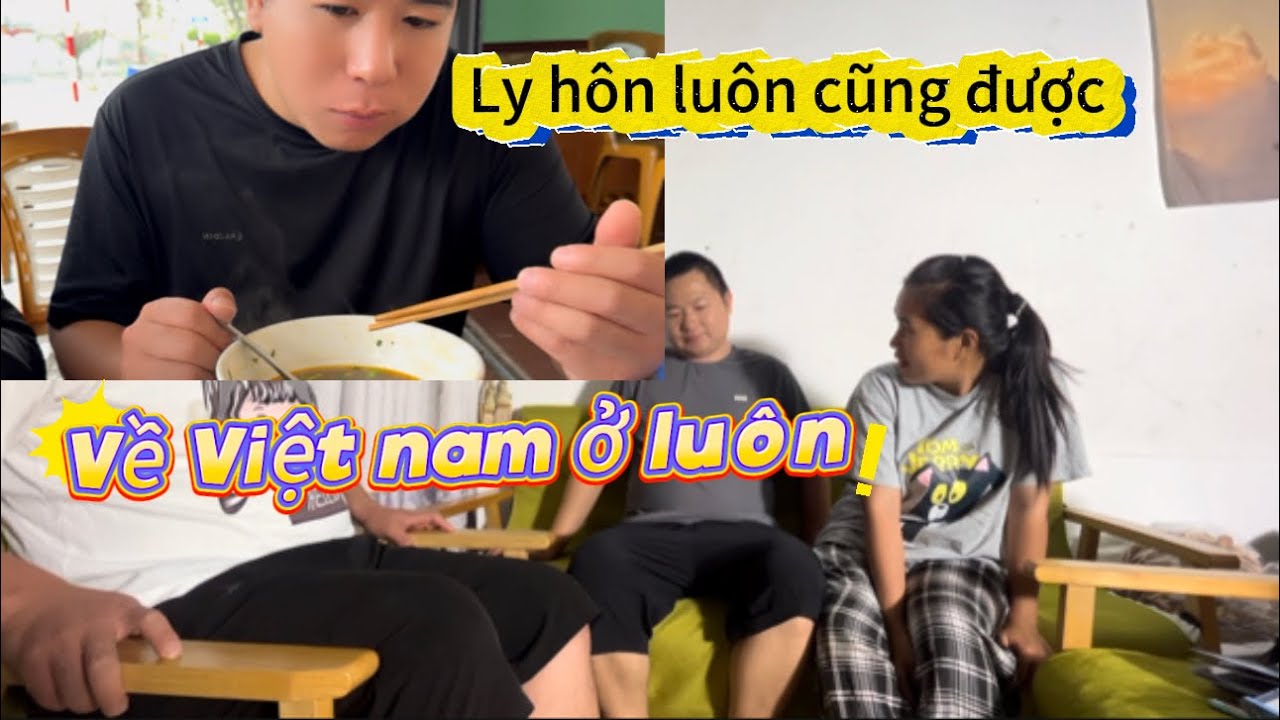 đưa em rể về Việt Nam ăn bún bò_? chồng Trung phản ứng sao khi nhắc đến việc chăm mẹ khi về Việt Nam