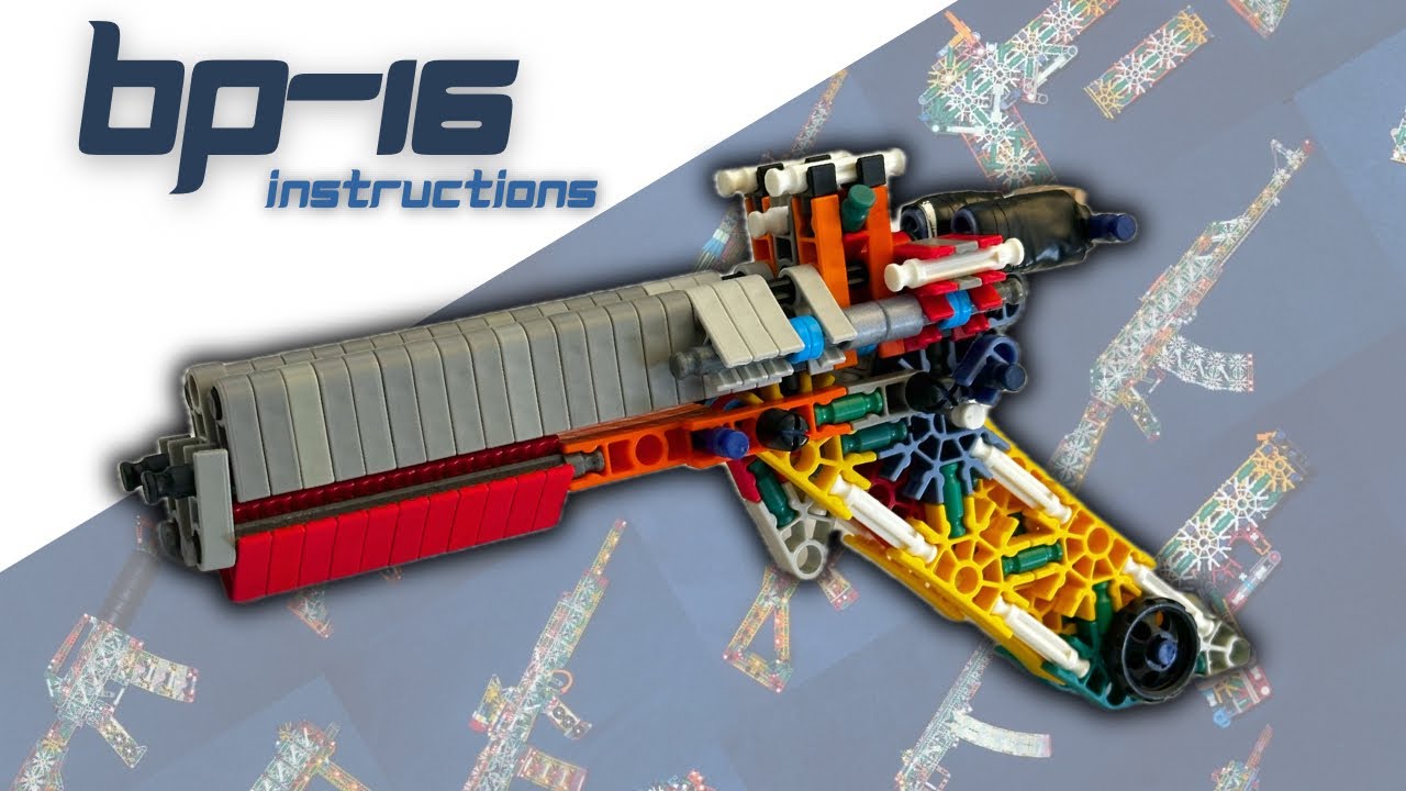 K'NEX BP-16 | пистолет с режимом стрельбы очередями | инструкция к пистолету