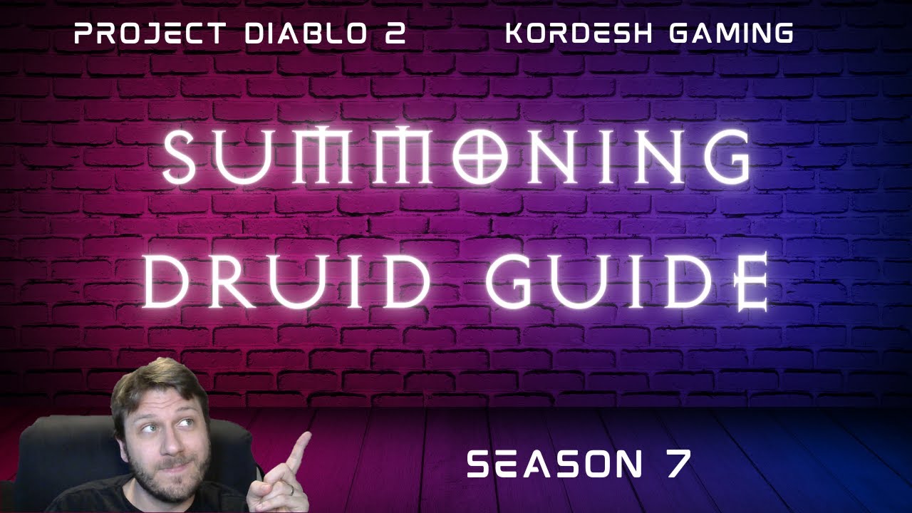 Summoning Druid Guide - PD2 - Season 7