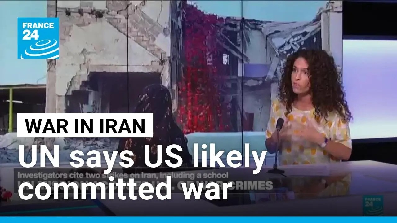 UN mission says grounds to believe US committed war crimes in Iran &bull; FRANCE 24 English
