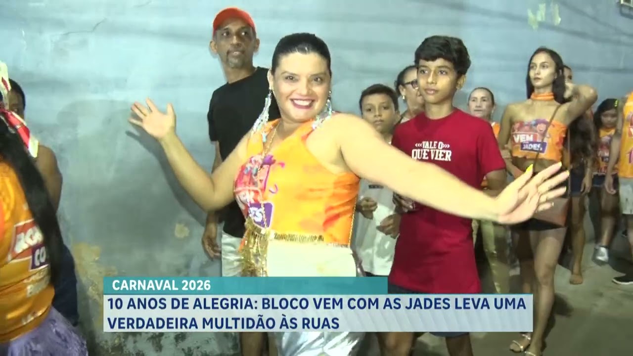 01   10 ANOS DE ALEGRIA   BLOCO VEM COM AS JADES LEVA UMA VERDADEIRA MULTIDÃO ÀS RUAS