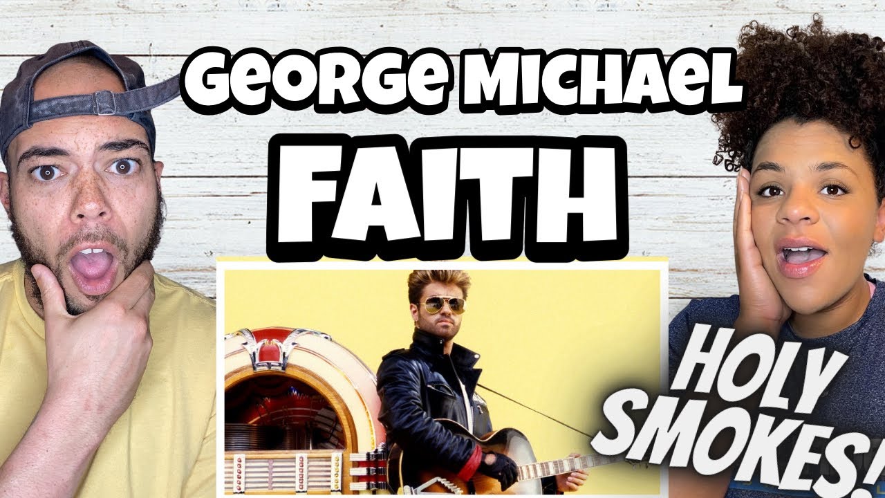 GET IT THEN GEORGE!!.. | FIRST TIME HEARING George Michael - Faith  REACTION