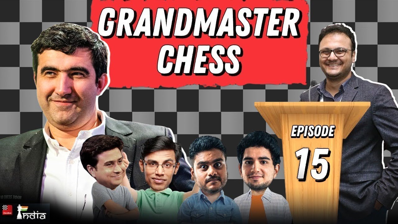 Grandmaster Chess Ep 15: Kramnik's immortal against Gelfand, 1996| ft. Biswa, Vaibhav, Anirban, Joel