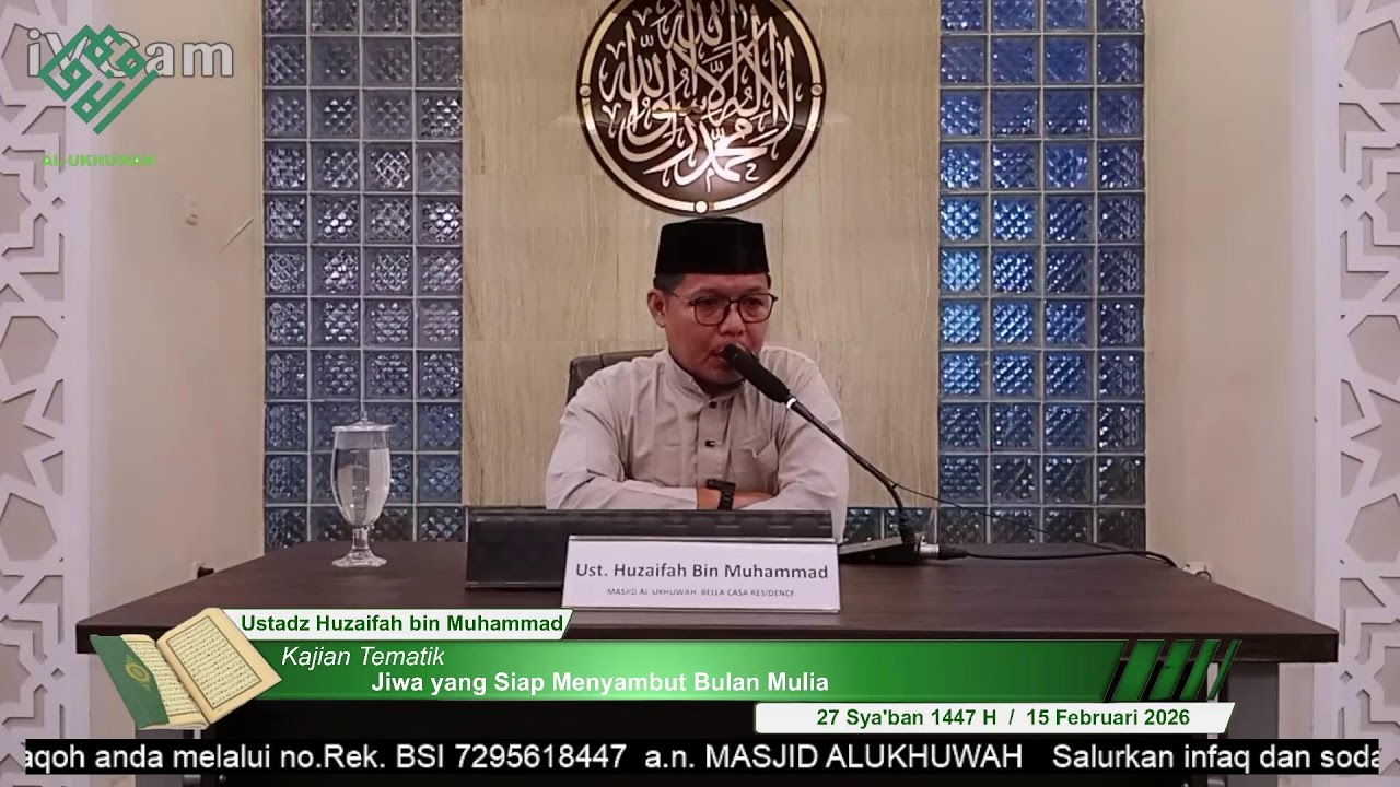 Kajian Tematik : Jiwa yang Siap Menyambut Bulan Mulia