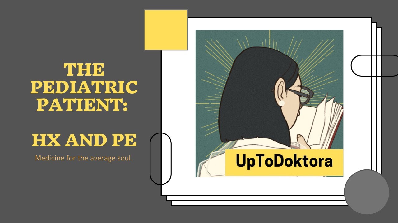 Oral Revalida | Pediatric History and PE
