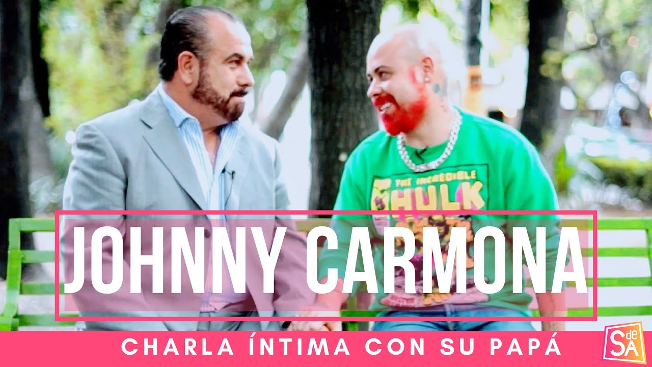 Johnny Carmona nos presenta a su papá | CHARLA ÍNTIMA sobre ser un hijo GAY