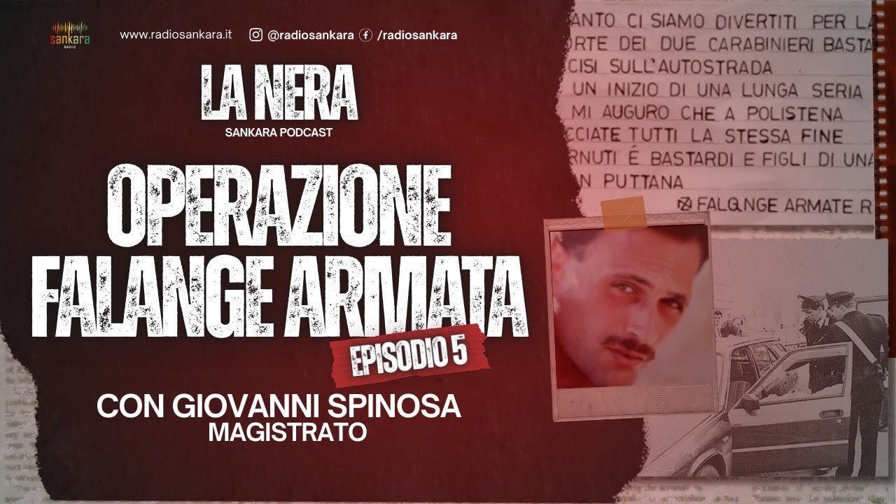 La Nera - Operazione Falange Armata EP. 05