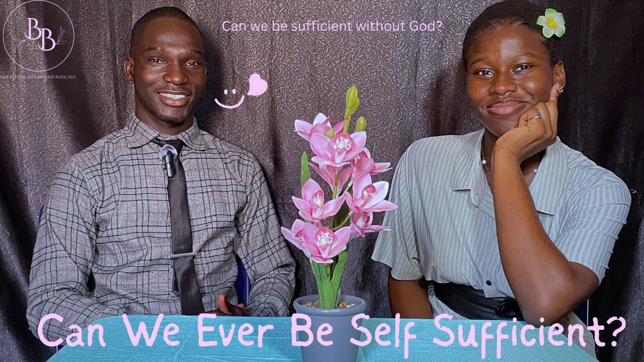 CAN WE BE SELF SUFFICIENT? || EPISODE 2. 