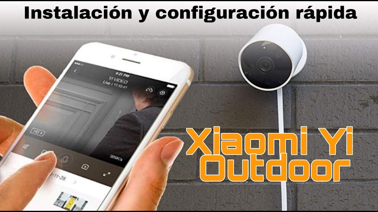 CÁMARA WIFI XIAOMI YI OUTDOOR 1080p | CONFIGURACIÓN PASO A PASO