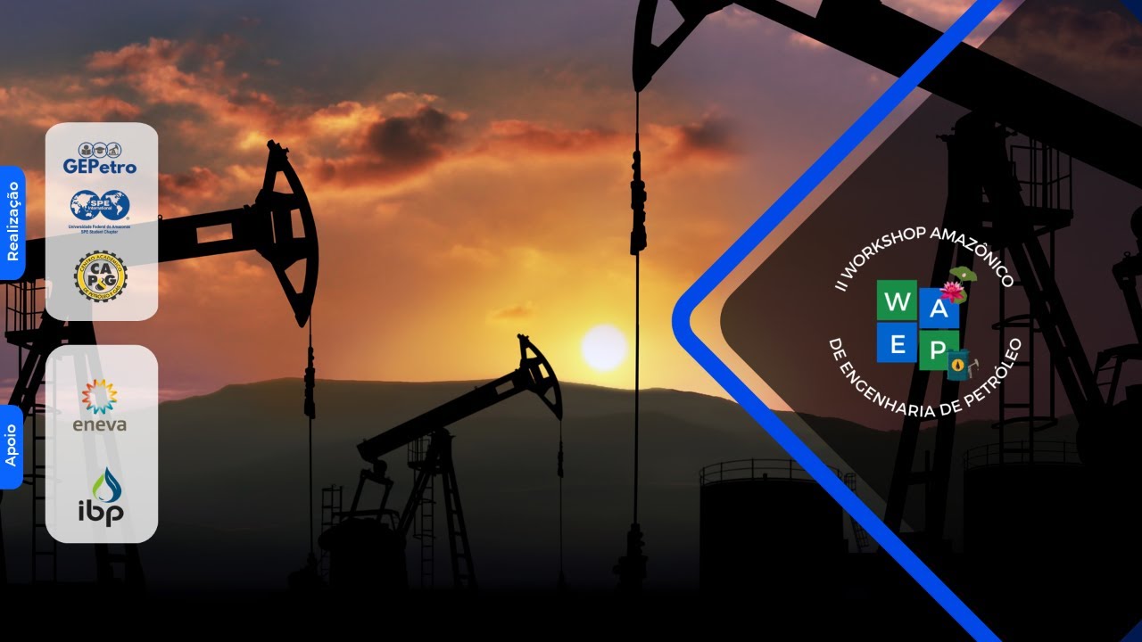 26OUT 17:00 - Abertura & Minicurso: Tratamento e Processamento de Gás Natural - II WAEP
