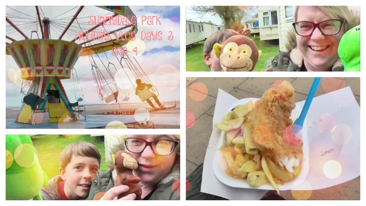Sunnydale Holiday Park Vlog Days Three and Four- Cleethorpes