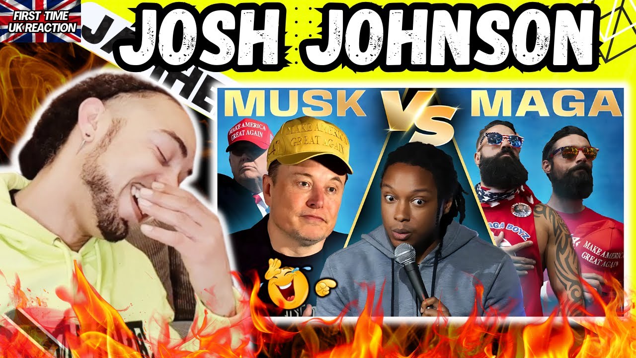 🤣LMFAO!!!🤣 JOSH JOHNSON  -  Why They’re Turning On Elon Musk (MUSK VS MAGA) [FIRST TIME UK REACTION]