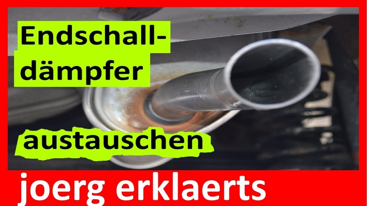 Endschalld&auml;mpfer wechseln Auspuff  De / Montage Endtopf Tutorial Nr.172