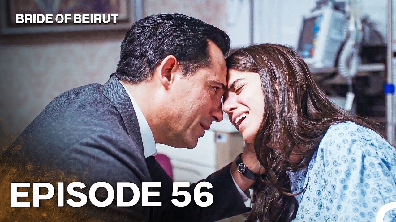 Bride of Beirut Episode 56