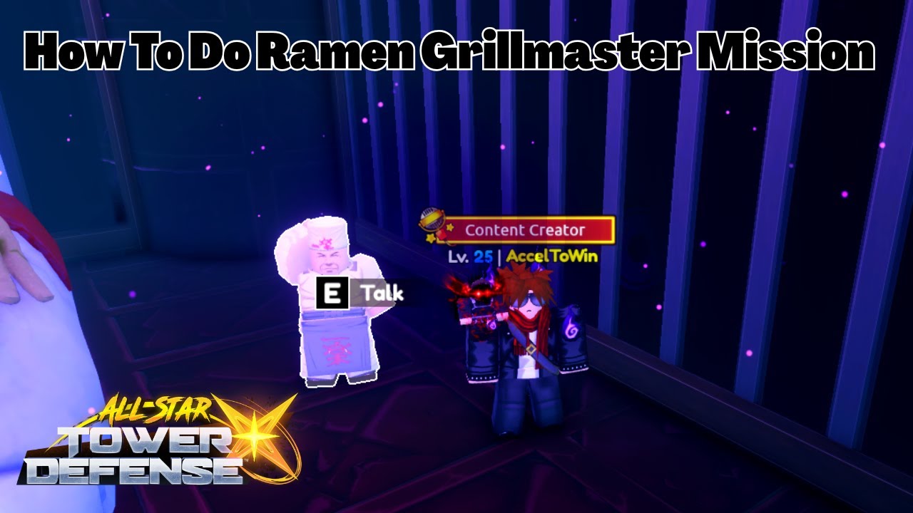 How To Do Ramen Grillmaster NPC Mission In All Star Tower Defense X ASTD X