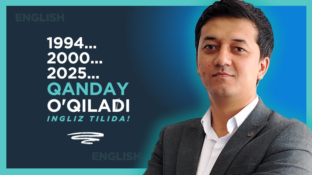 Ingliz tilida Yillar Qanday o'qiladi | How to read Years in English