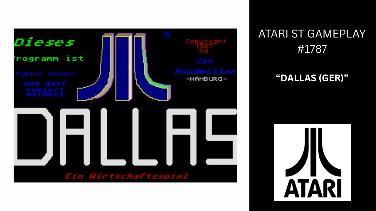 Dallas (GER) (Atari ST / Gameplay #1787)