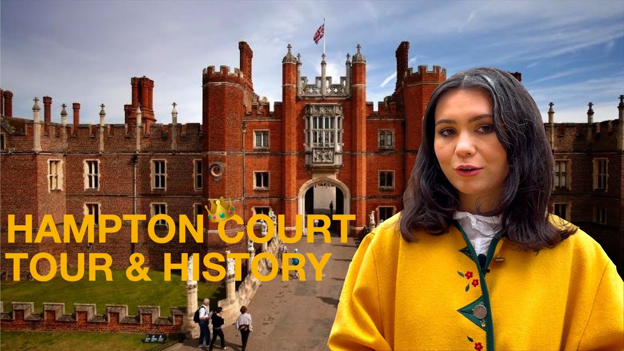 INSIDE HAMPTON COURT PALACE | A GUIDED TOUR OF ROYAL HISTORY | HAMPTON COURT HISTORY & TRAVEL GUIDE