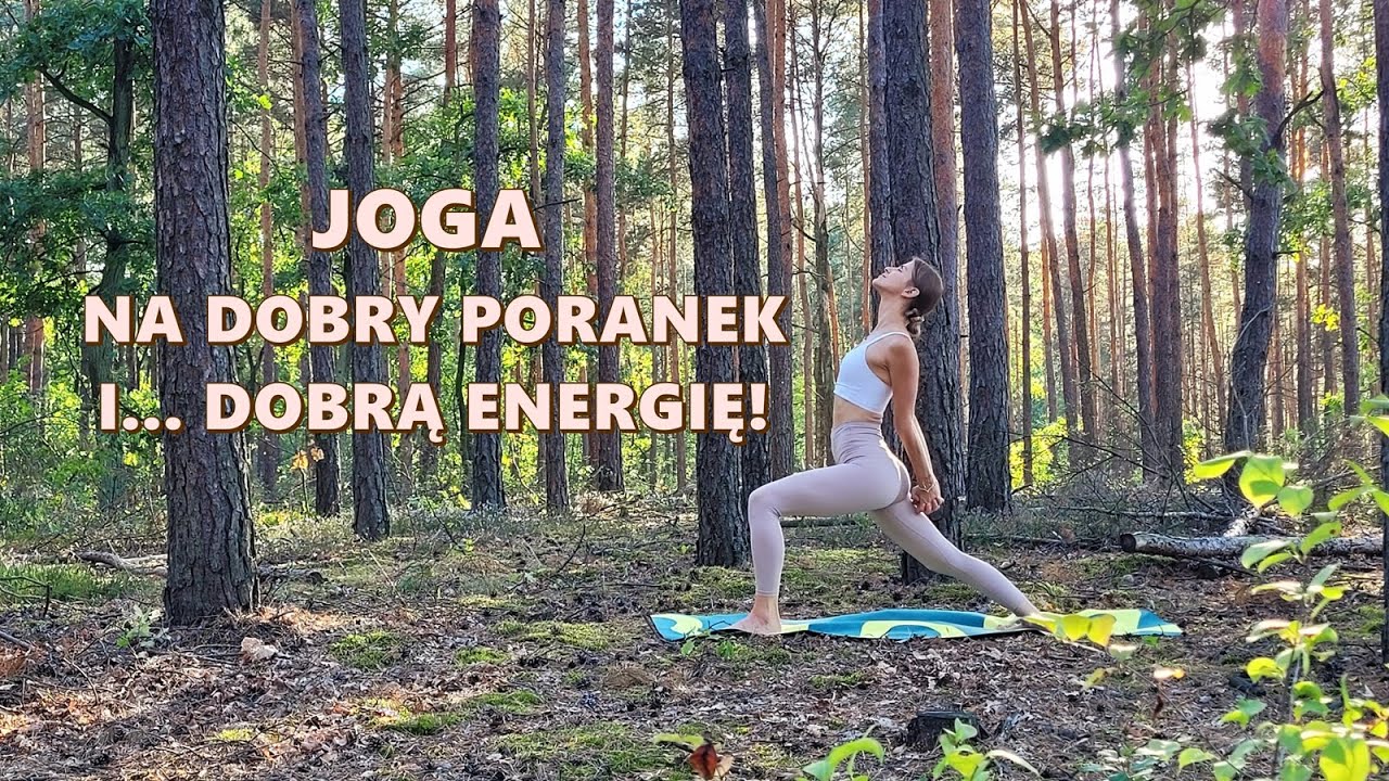 Poranna Joga na Dobry Dzień - 20 minut Dobrej Energii!