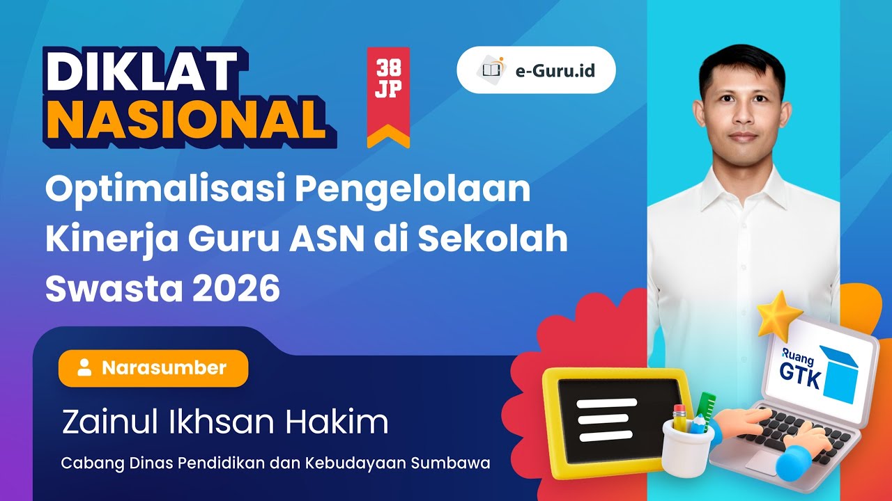 #2 Diklat Optimalisasi Pengelolaan Kinerja Guru ASN di Sekolah Swasta 2026
