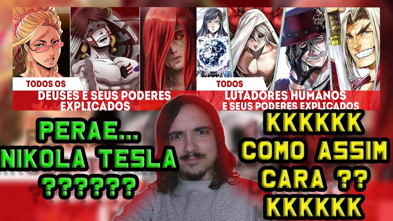 (NIKOLA TESLA?? KKKK) REAGINDO a TODOS OS HUMANOS E DEUSES E SEUS PODERES EXPLICADOS | REACT |