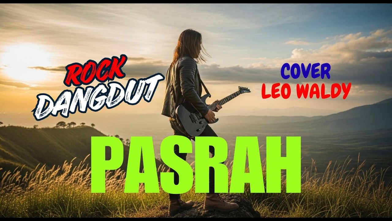 PASRAH ROCK DANGDUT