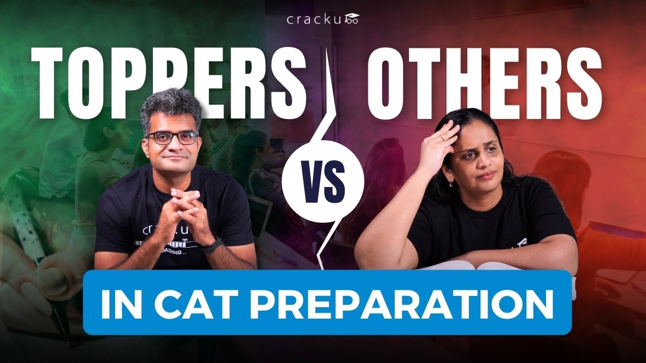 What Toppers Do Vs. Others In CAT Preparation | 📚 Topper's Study Plan To Crack CAT 2026