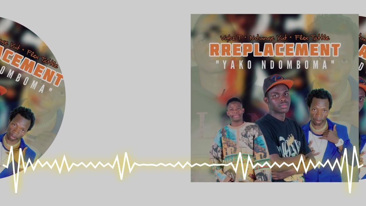 Vybz T FT. Ndunge Yut , Flex tattle - Replacement [Yako Ndomboma] Official Audio