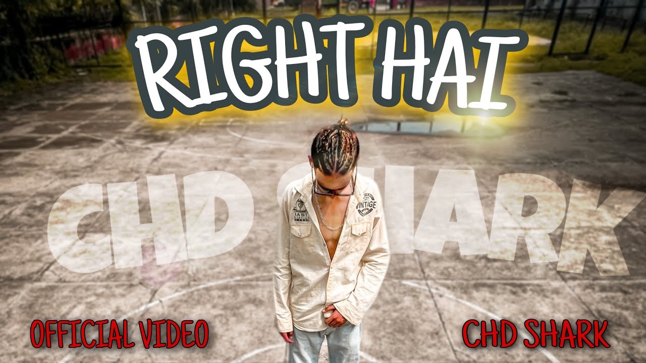 Right Hai _official music video || chd shark 2k23 #newschool #freestyle proud by. Uzi808